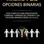 descubre que es el trading y como funciona guia completa para principiantes